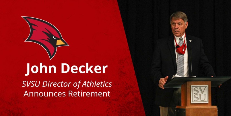 SVSU Director of Athletics John Decker Announces Retirement